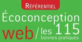 Référentiel eco conception web les 115 bonnes pratiques